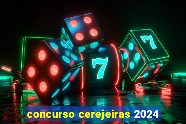 concurso cerejeiras 2024